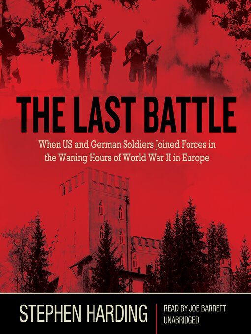 Title details for The Last Battle by Stephen Harding - Wait list